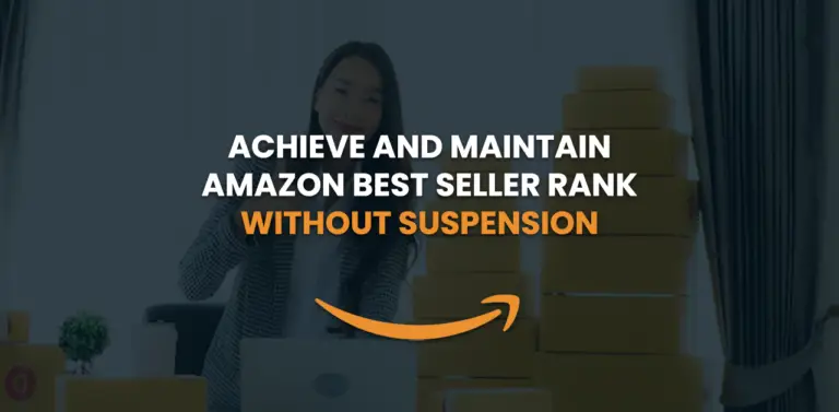 achieve-and-maintain-amazon-best-seller-rank-without-suspension