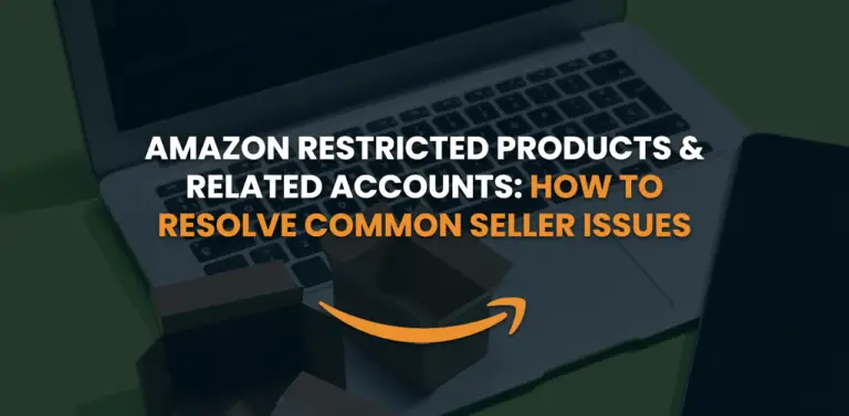 amazon-restricted-products-related-accounts-how-to-resolve-common-seller-issues