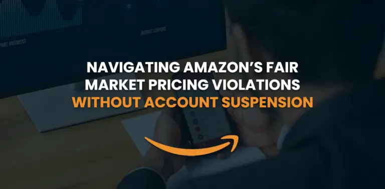 navigating-amazons-fair-market-pricing-violations-without-account-suspension